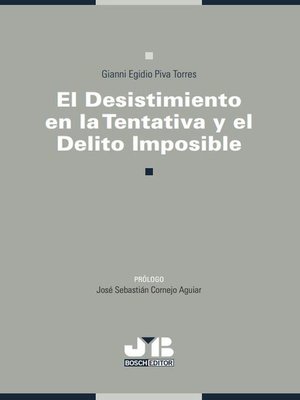 cover image of El desistimiento en la tentativa y el delito imposible